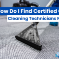 certified carpet cleaning technicians near me