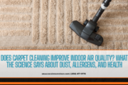 how carpet cleaning improves indoor air quality