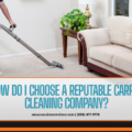 tips for choosing a carpet cleaning company